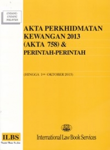 Akta Perkhidmatan Kewangan 2013 Akta 758
